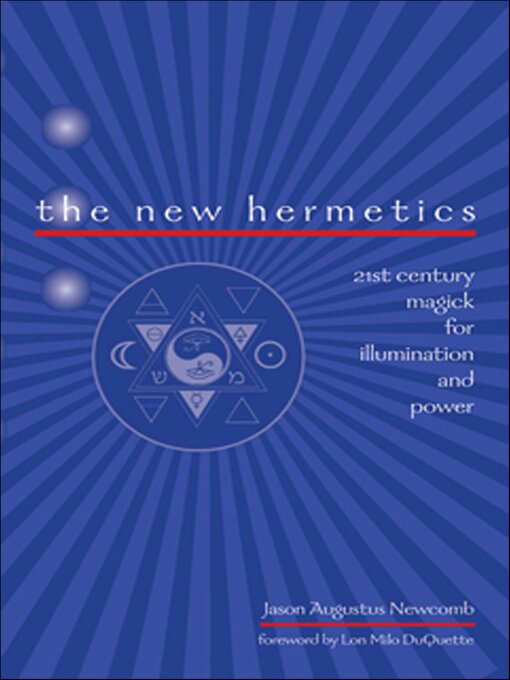 Title details for The New Hermetics by Jason Augustus Newcomb - Wait list